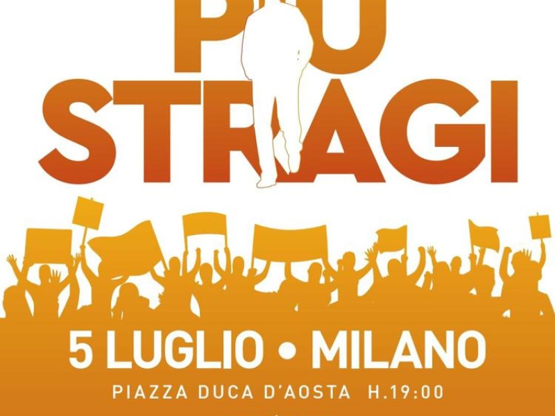 #Maipiùstragi la grande manifestazione nazionale della società civile a Milano il 5 luglio contro mafie e massonerie deviate